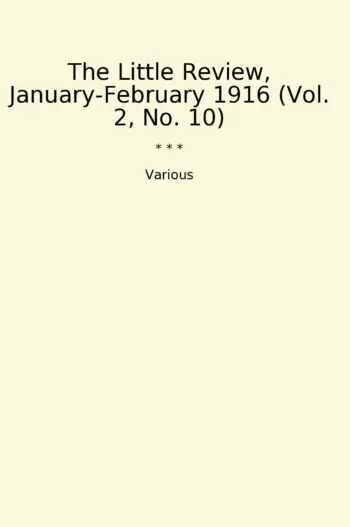 The Little Review, January-February 1916 (Vol. 2, No. 10)
