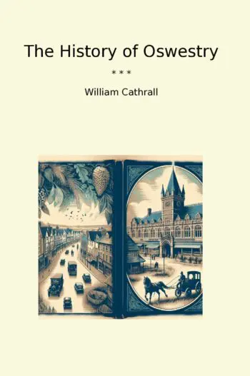 The History of Oswestry