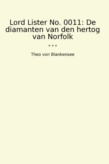 Lord Lister No. 0011: De diamanten van den hertog van Norfolk
