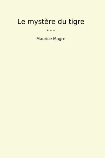 Le mystère du tigre