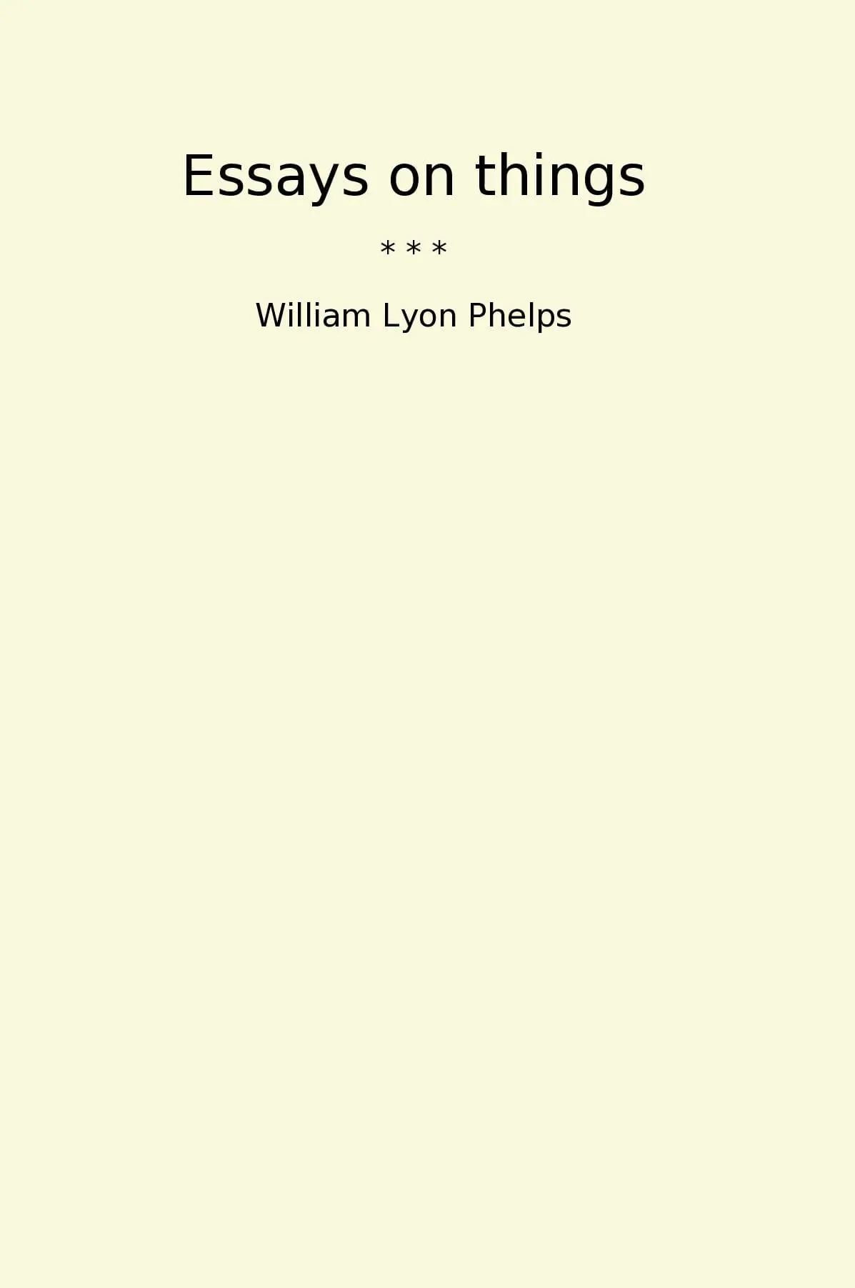Essays on things