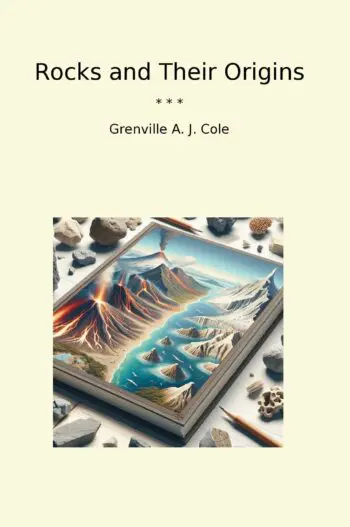 Rocks and Their Origins
