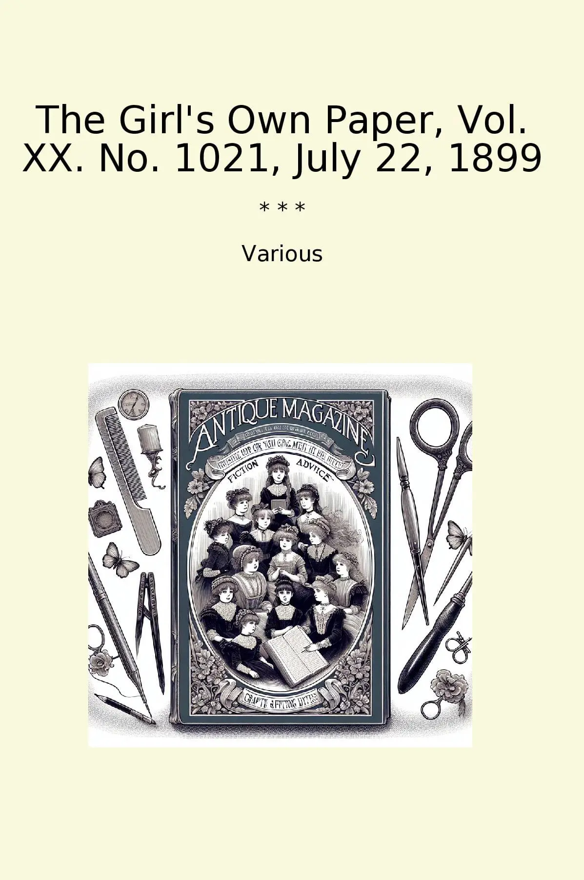 The Girl's Own Paper, Vol. XX. No. 1021, July 22, 1899
