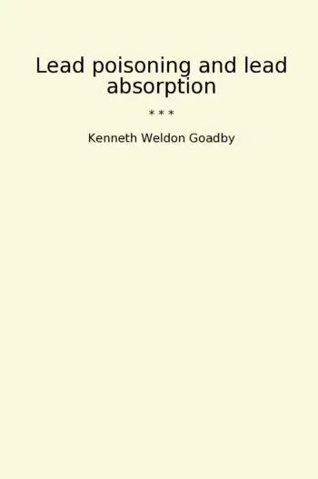 Lead poisoning and lead absorption