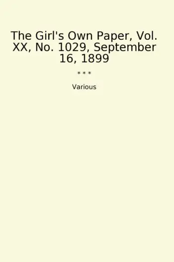 The Girl's Own Paper, Vol. XX, No. 1029, September 16, 1899