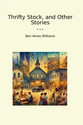 Thrifty Stock, and Other Stories
