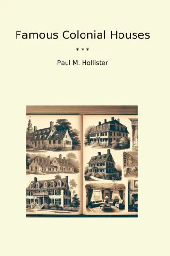 Famous Colonial Houses