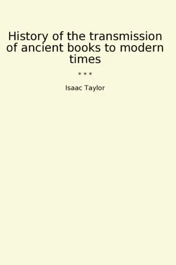 History of the transmission of ancient books to modern times