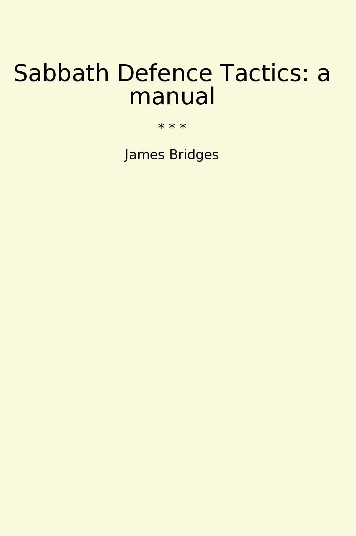 Sabbath Defence Tactics: a manual