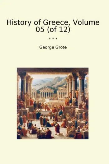History of Greece, Volume 05 (of 12)