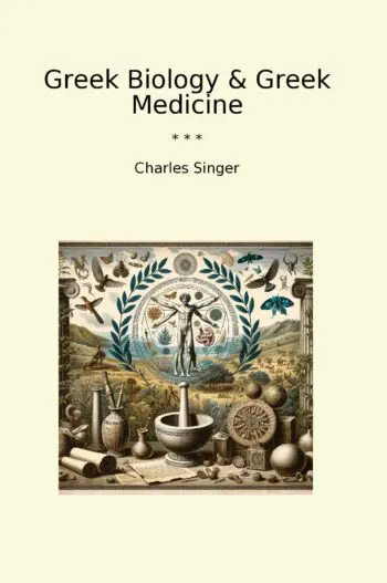 Greek Biology & Greek Medicine