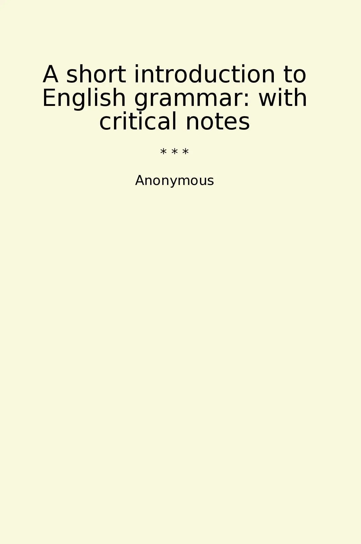 A short introduction to English grammar: with critical notes