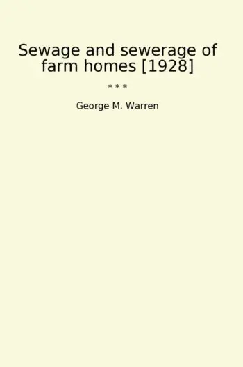 Sewage and sewerage of farm homes [1928]