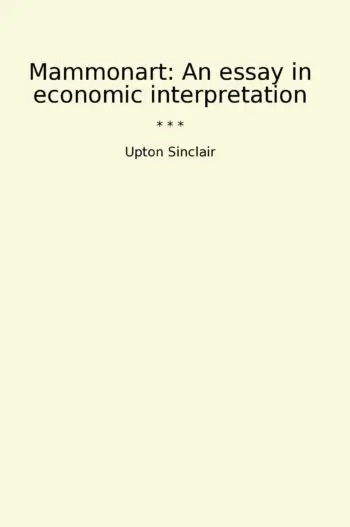 Mammonart: An essay in economic interpretation
