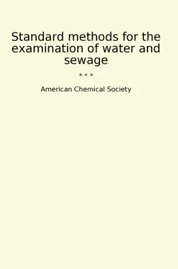 Standard methods for the examination of water and sewage