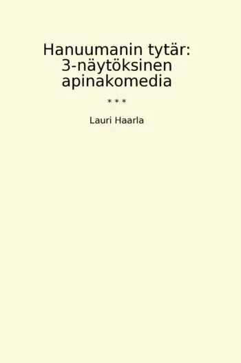 Hanuumanin tytär: 3-näytöksinen apinakomedia