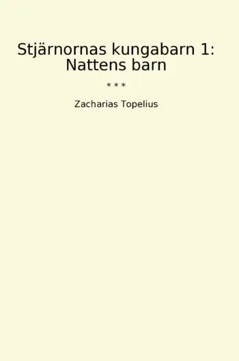 Stjärnornas kungabarn 1: Nattens barn