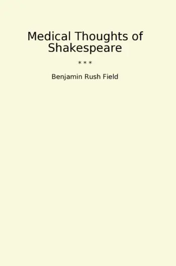 Medical Thoughts of Shakespeare