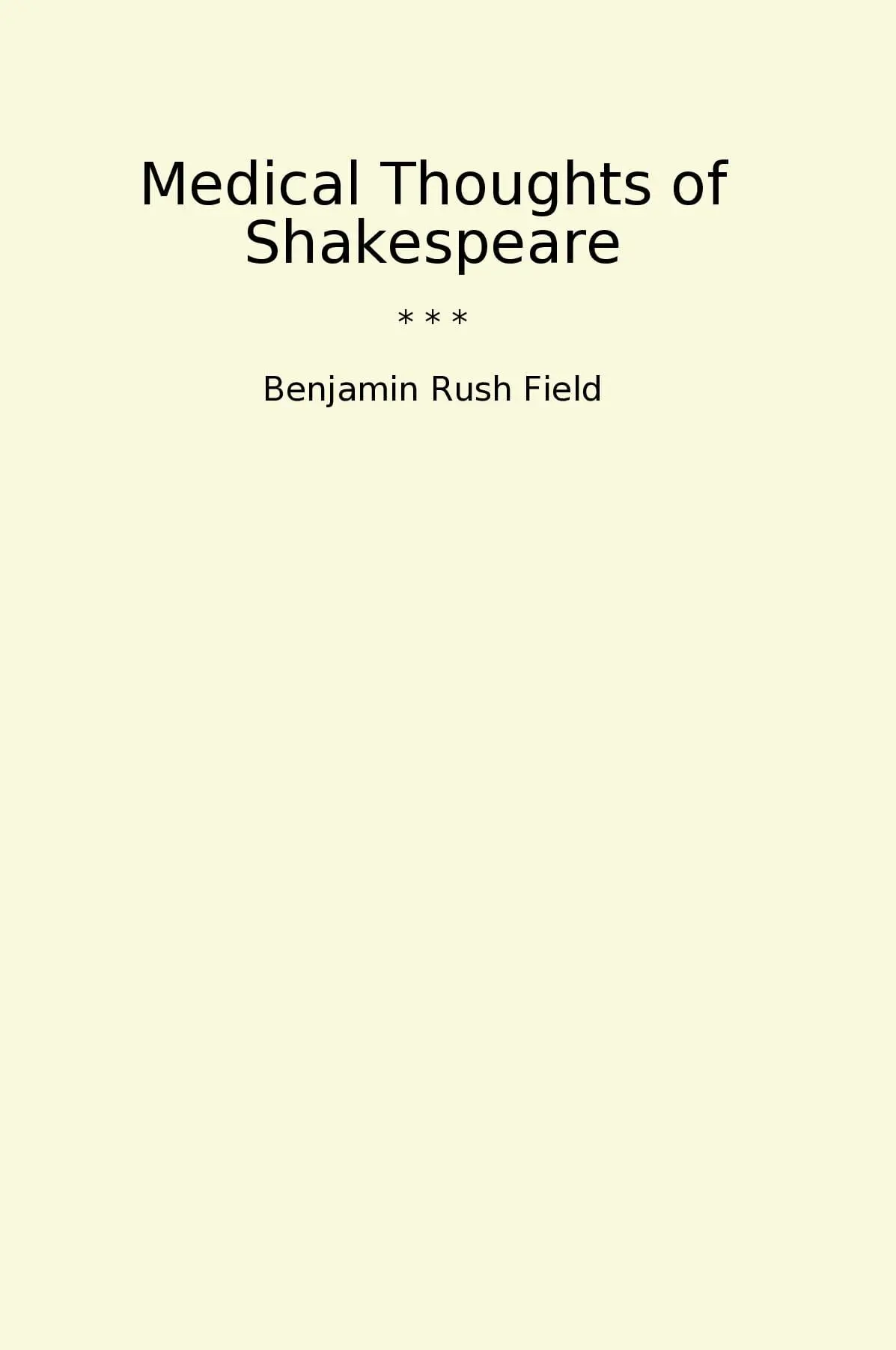 Medical Thoughts of Shakespeare