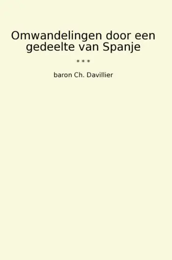 Omwandelingen door een gedeelte van Spanje