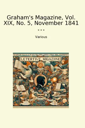 Graham's Magazine, Vol. XIX, No. 5, November 1841