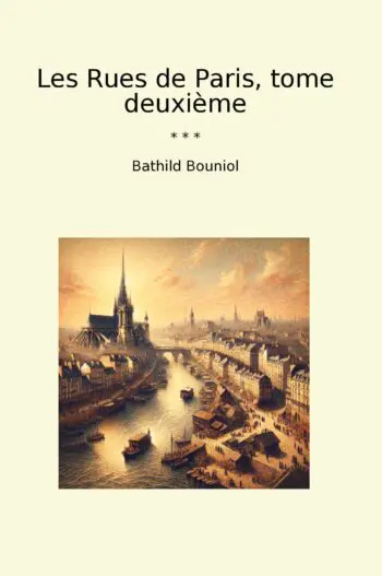 Les Rues de Paris, tome deuxième