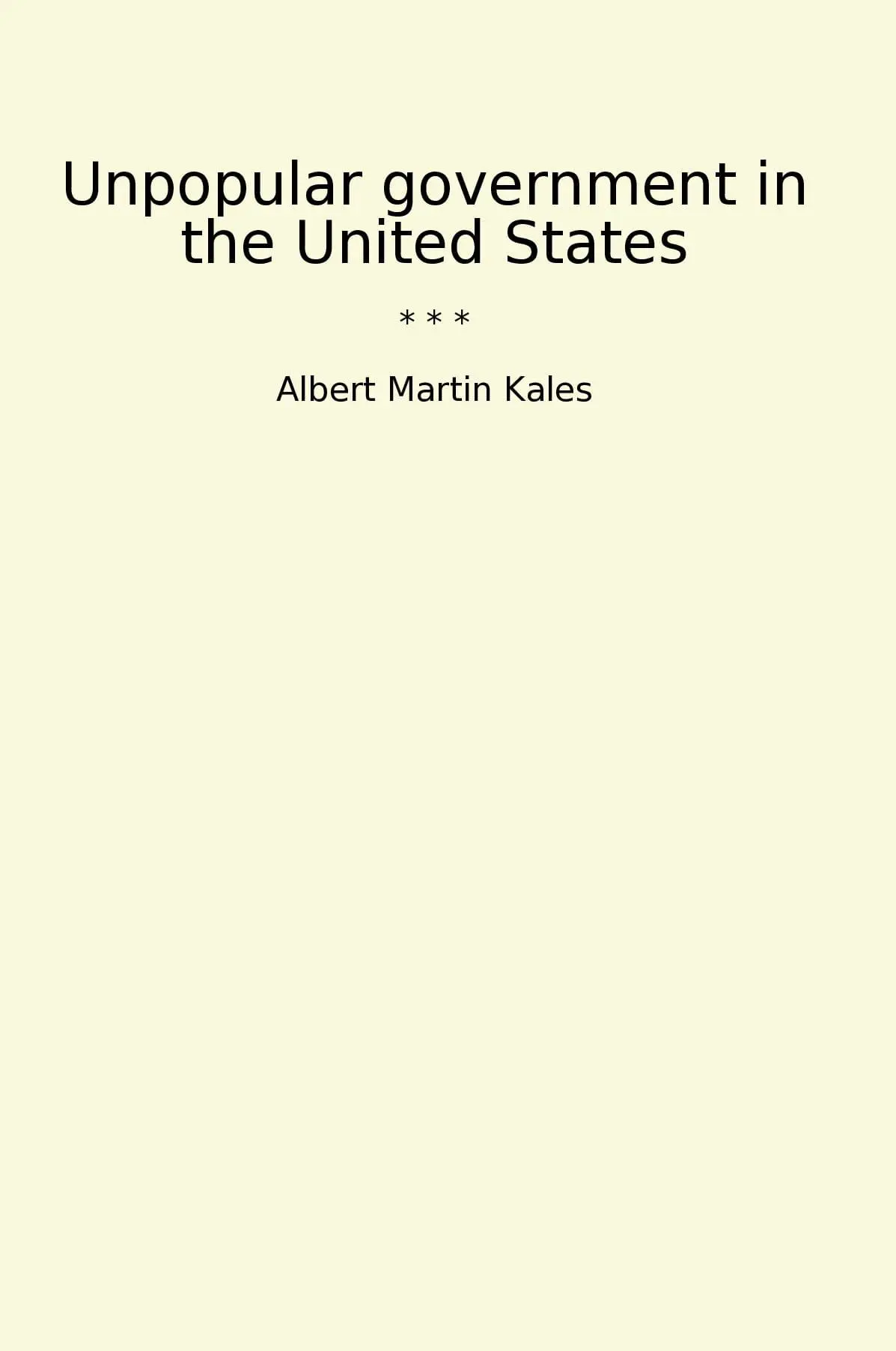 Unpopular government in the United States