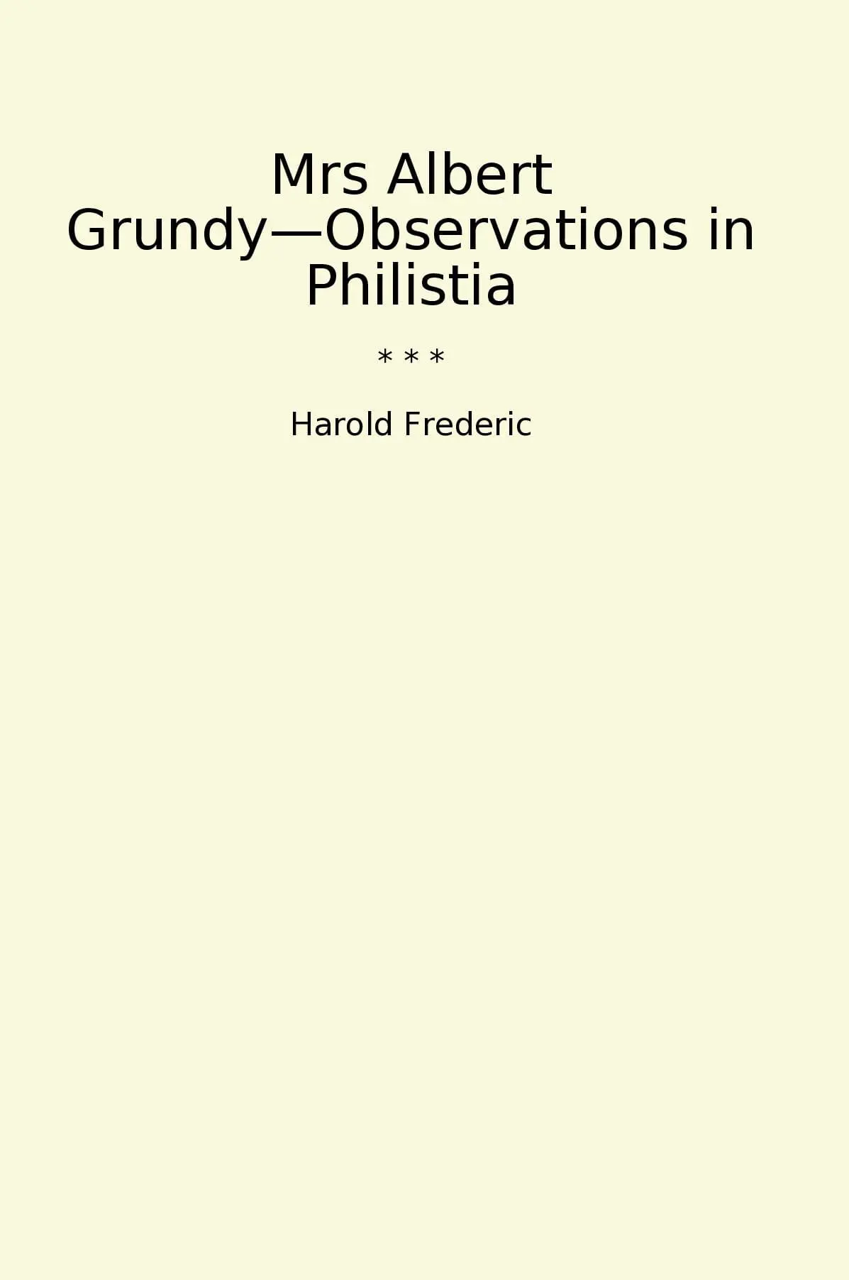 Mrs Albert Grundy—Observations in Philistia