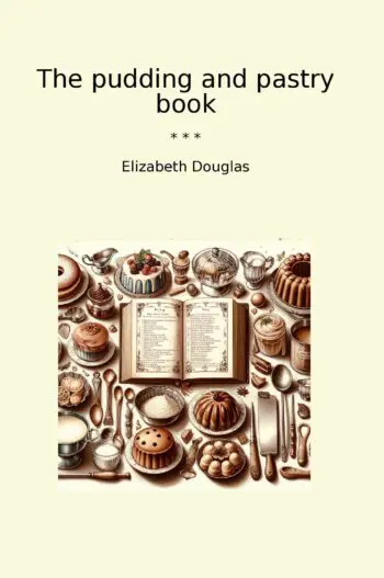 The pudding and pastry book