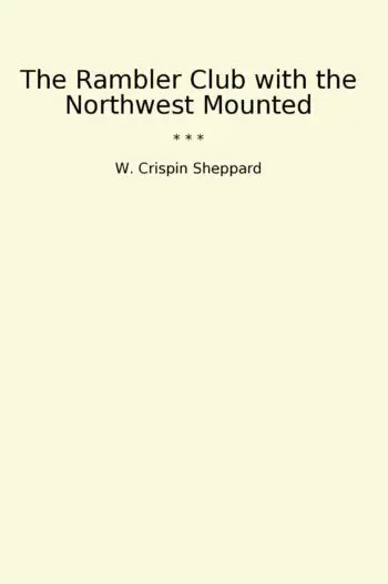The Rambler Club with the Northwest Mounted