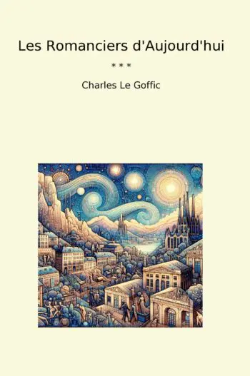 Les Romanciers d'Aujourd'hui