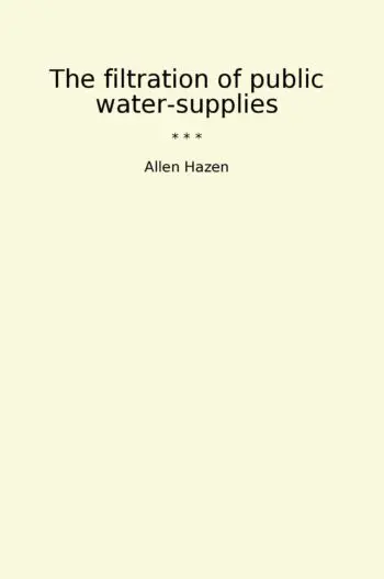 The filtration of public water-supplies