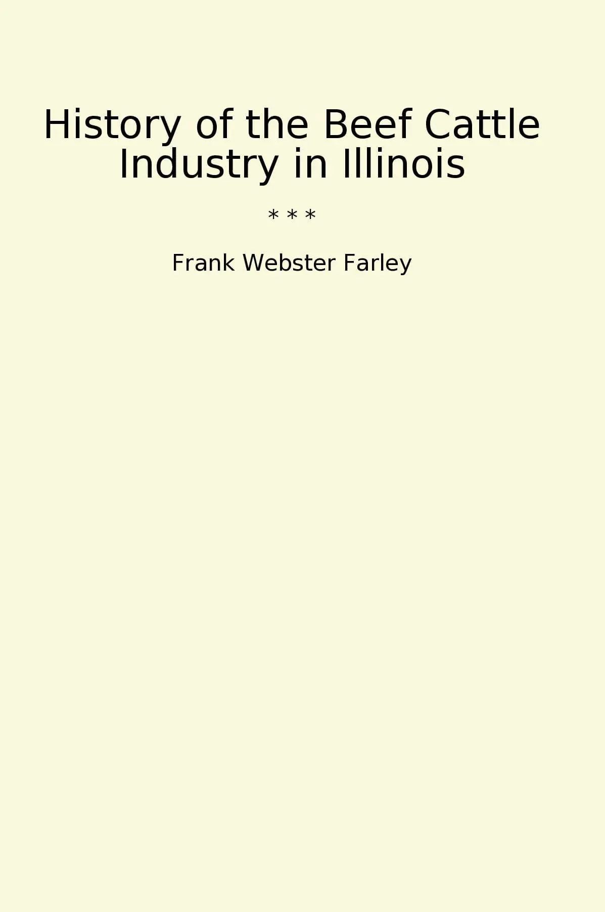 History of the Beef Cattle Industry in Illinois