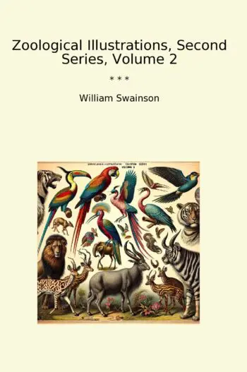 Zoological Illustrations, Second Series, Volume 2