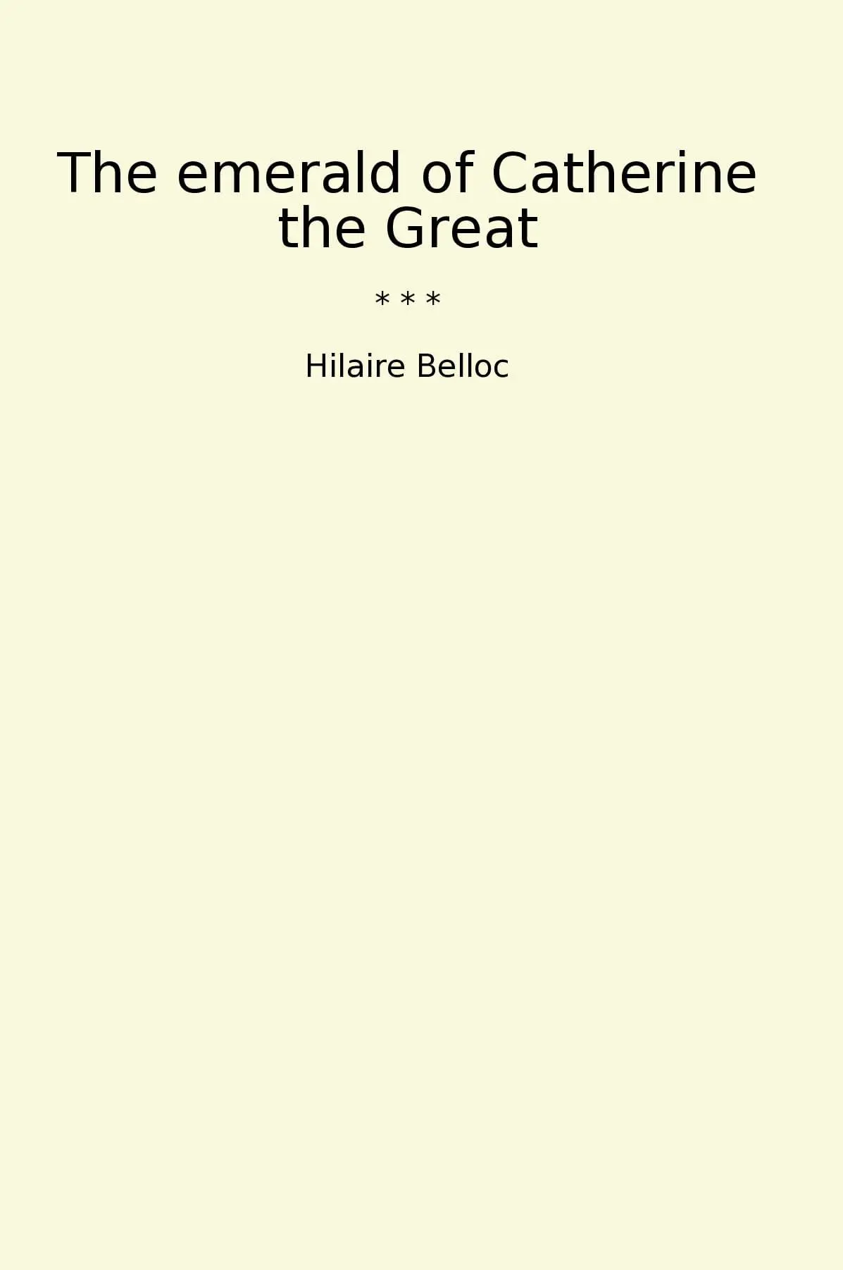 The emerald of Catherine the Great