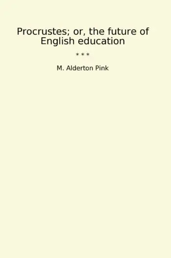 Procrustes; or, the future of English education