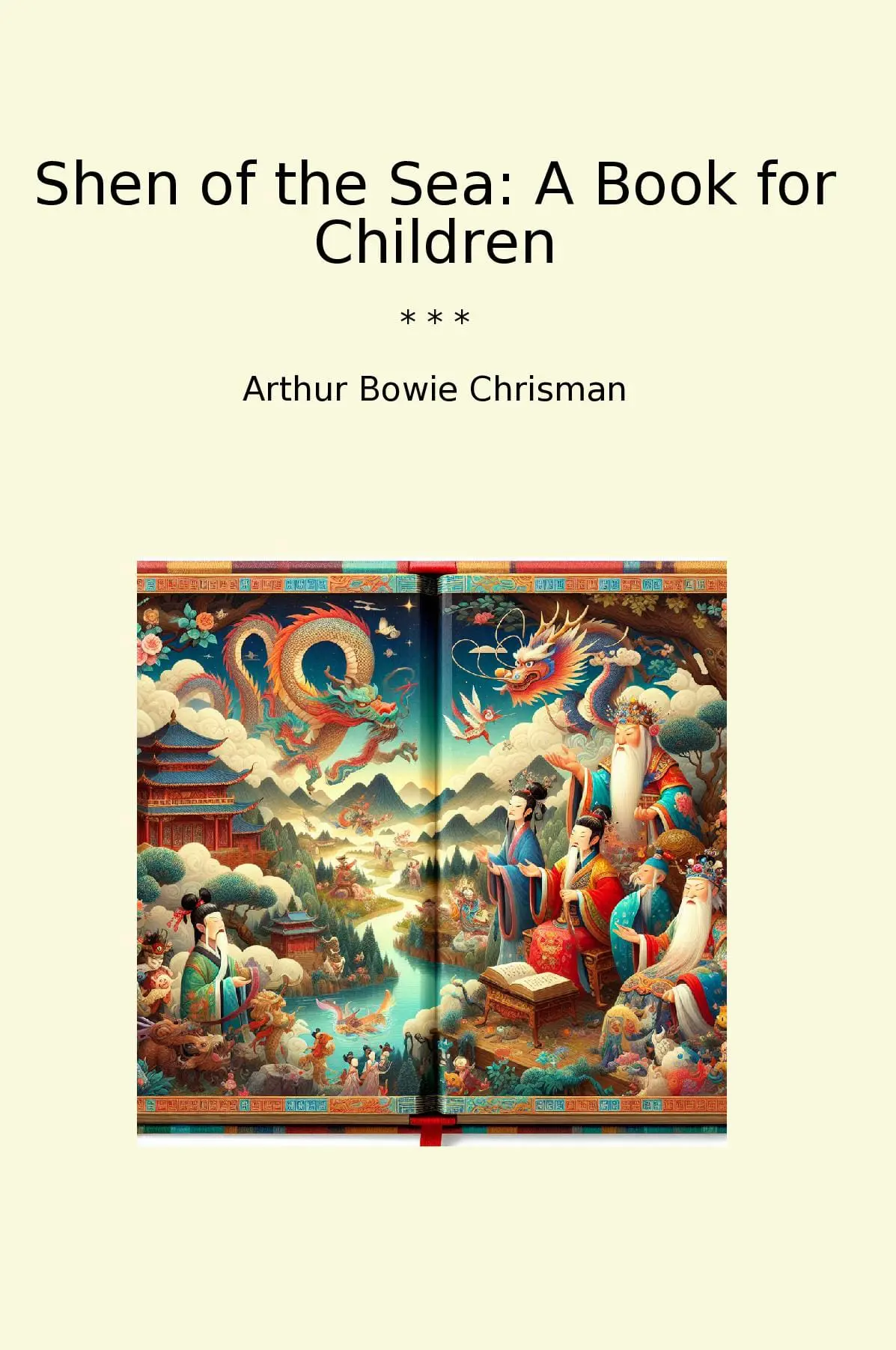 Shen of the Sea: A Book for Children
