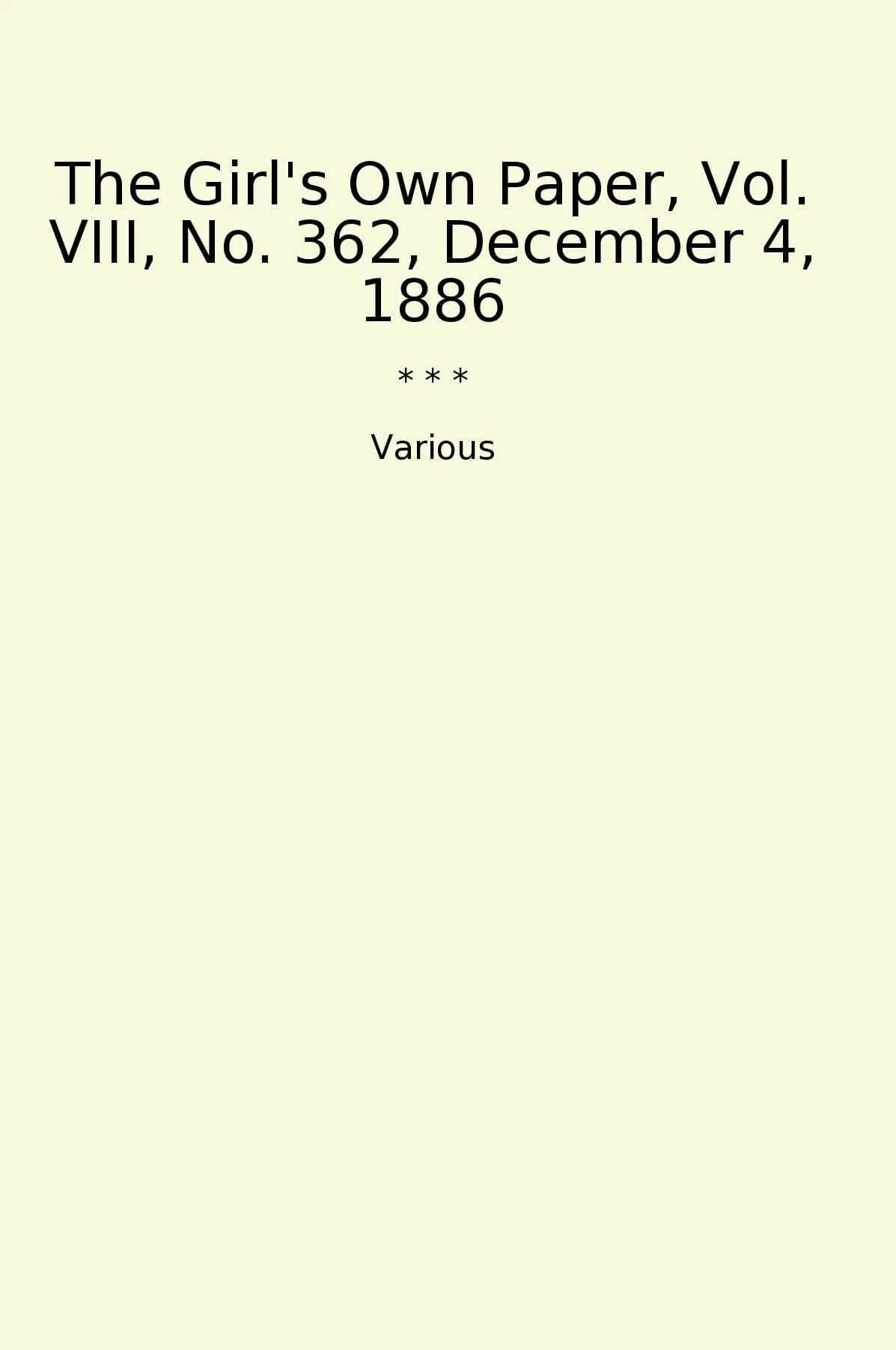 The Girl's Own Paper, Vol. VIII, No. 362, December 4, 1886