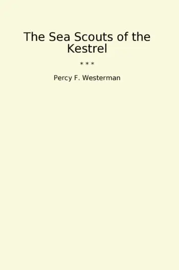 The Sea Scouts of the Kestrel