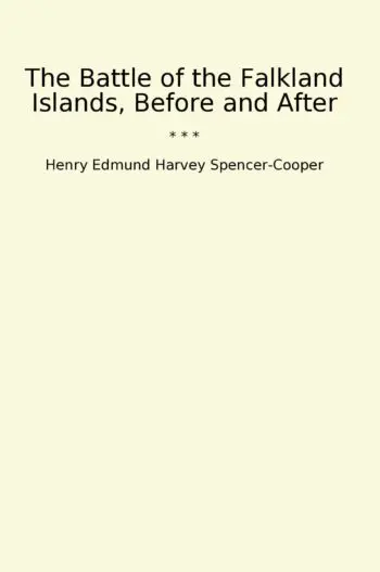 The Battle of the Falkland Islands, Before and After