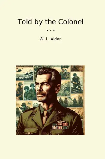 Told by the Colonel