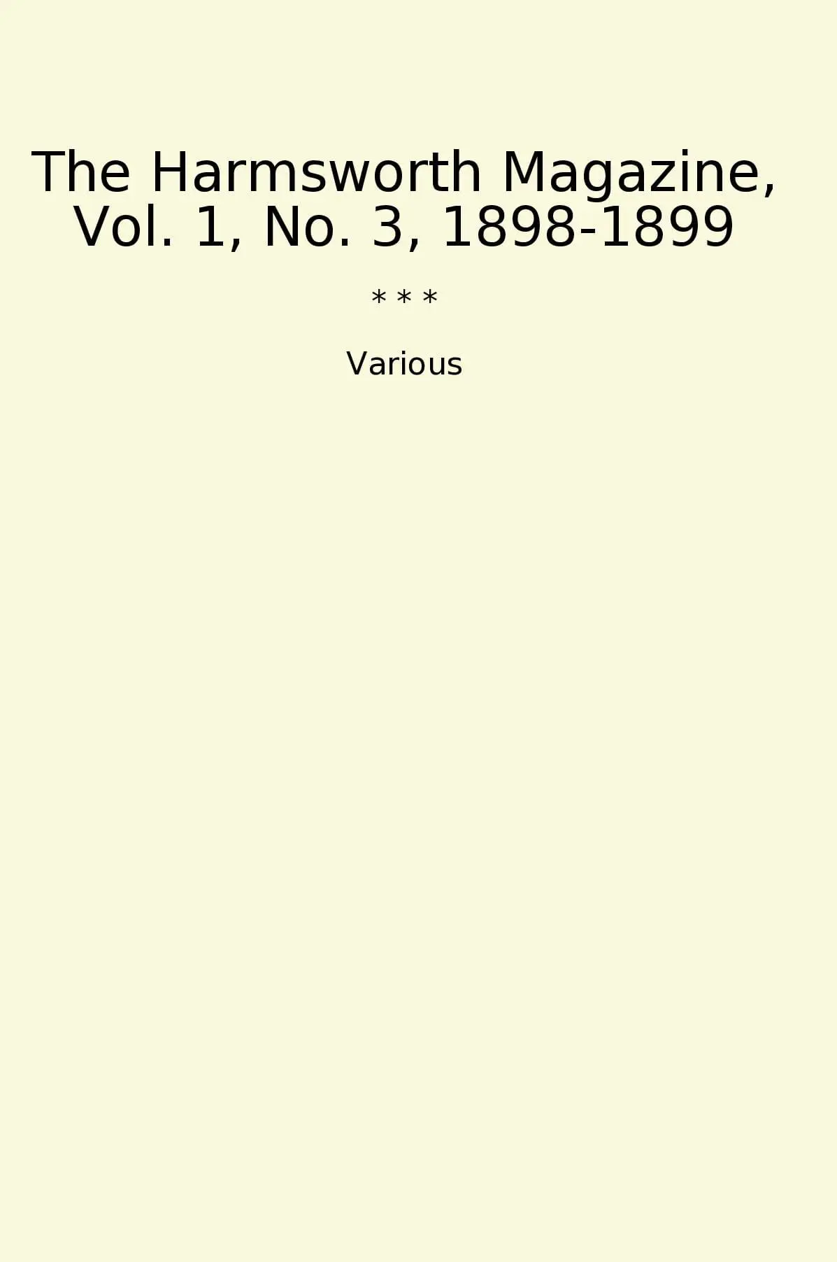 The Harmsworth Magazine, Vol. 1, No. 3, 1898-1899