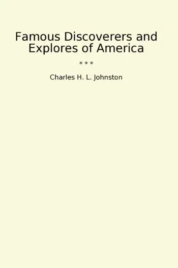 Famous Discoverers and Explores of America