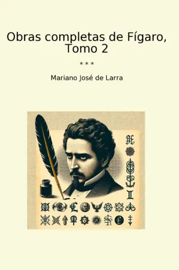 Obras completas de Fígaro, Tomo 2