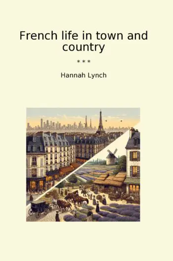 French life in town and country