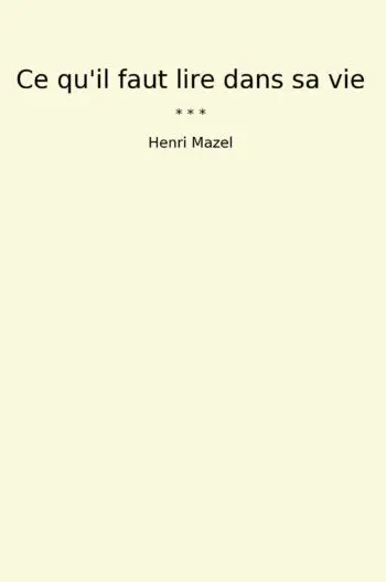 Ce qu'il faut lire dans sa vie