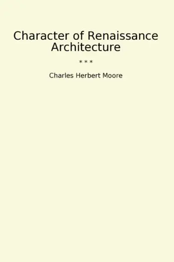 Character of Renaissance Architecture
