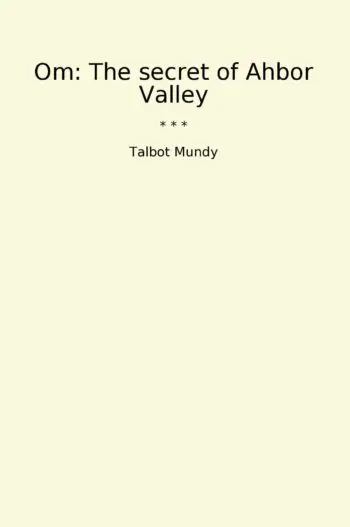 Om: The secret of Ahbor Valley