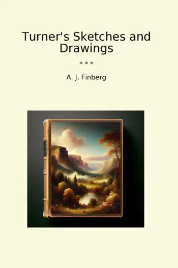 Turner's Sketches and Drawings