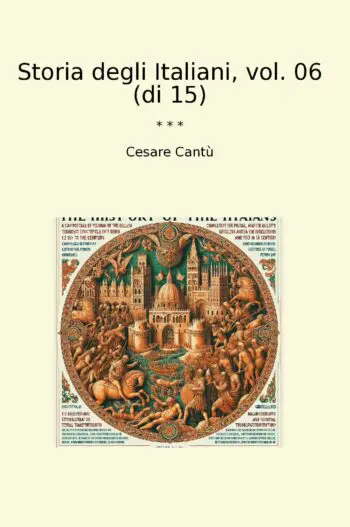 Storia degli Italiani, vol. 06 (di 15)